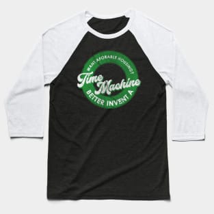 Affordable Housing Time Machine Baseball T-Shirt